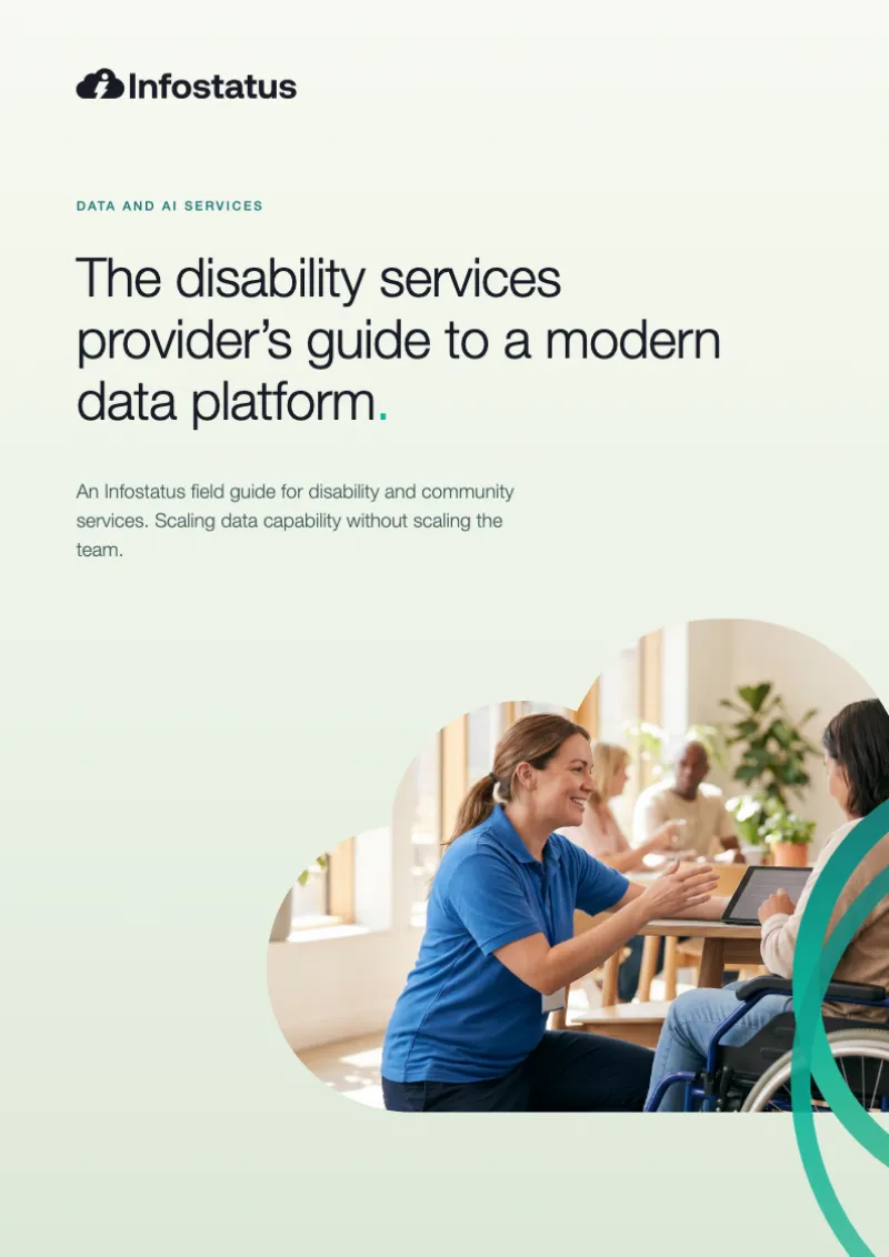 The Disability Services Provider's Guide to a Modern Data Platform