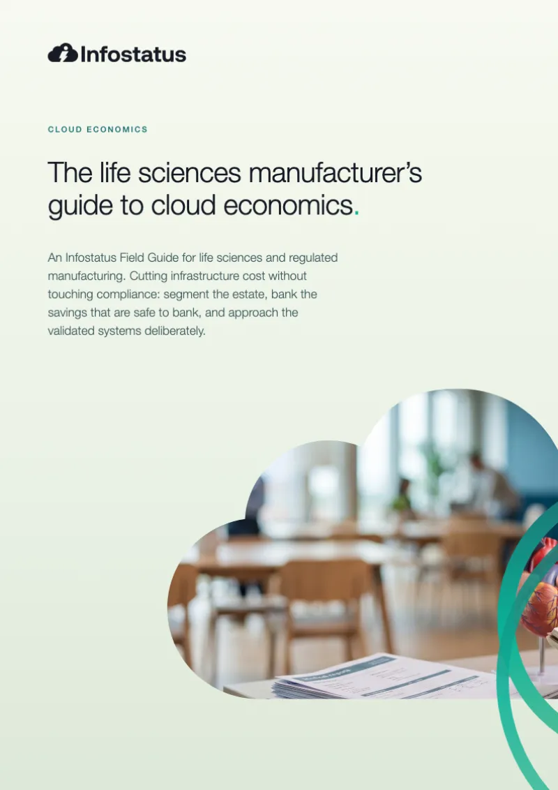 The Life Sciences Manufacturer's Guide to Cloud Economics